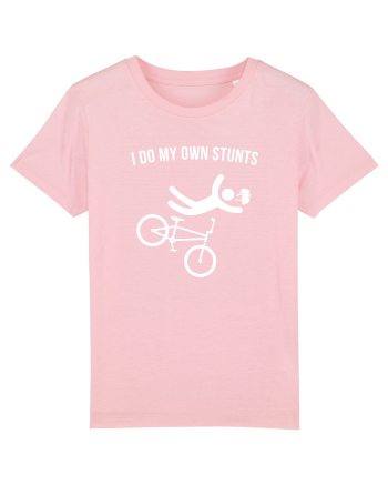 I do my own stunts Cotton Pink