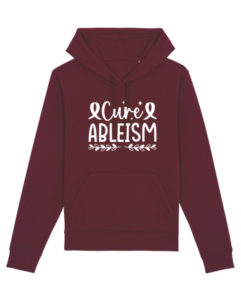 Cure Ableism Burgundy
