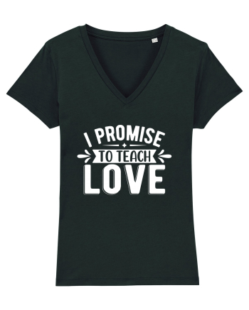 I Promise To Teach Love Black