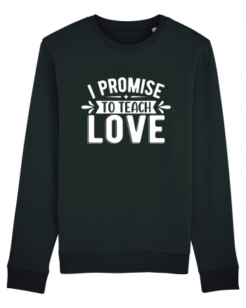 I Promise To Teach Love Bluză mânecă lungă Unisex Rise