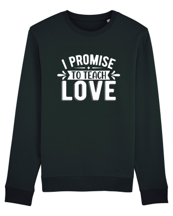 I Promise To Teach Love Black