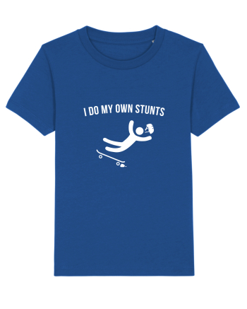 I do my own Stunts Majorelle Blue
