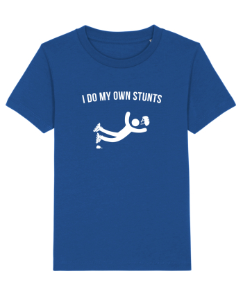 I do my own Stunts Majorelle Blue