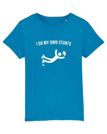I do my own Stunts Azur