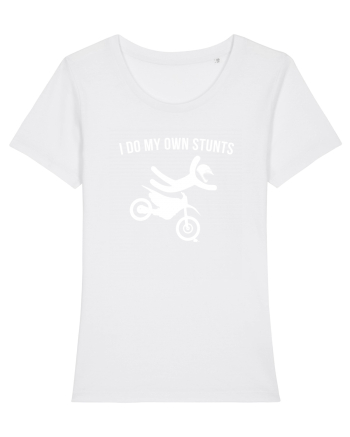 I do my own Stunts White