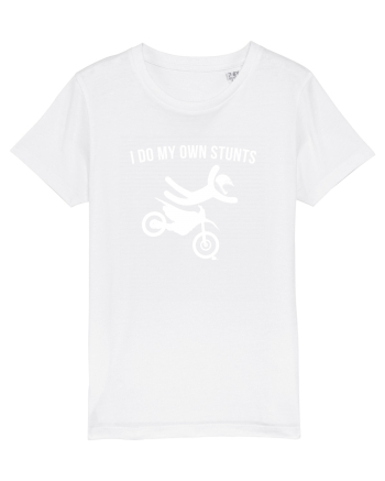 I do my own Stunts White