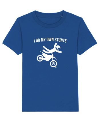 I do my own Stunts Majorelle Blue