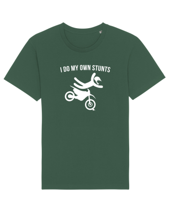 I do my own Stunts Bottle Green