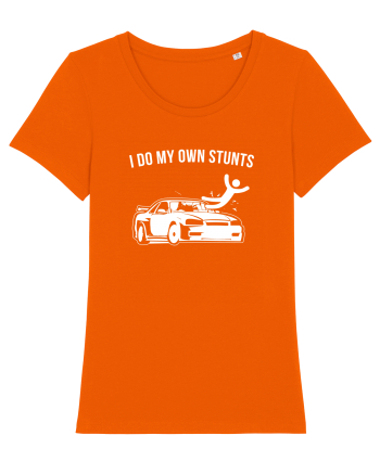 I do my own Stunts Bright Orange