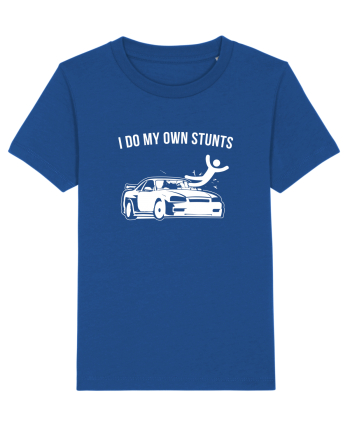 I do my own Stunts Majorelle Blue