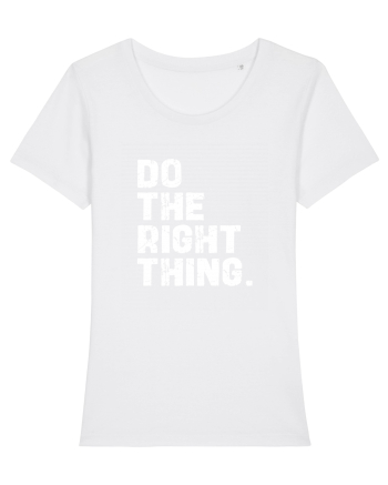 Do the Right Thing White