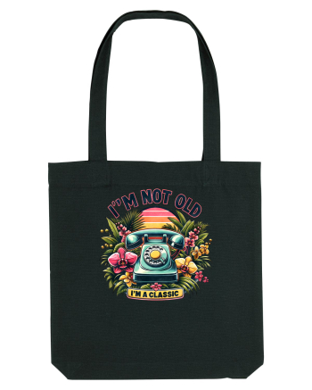 pentru nostalgicii anilor 80 - I am not old, I am classic Black
