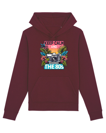 pentru nostalgicii anilor 80 - Keep calm and remember the 80s Burgundy