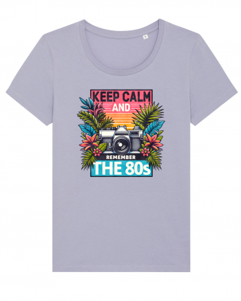 pentru nostalgicii anilor 80 - Keep calm and remember the 80s Lavender