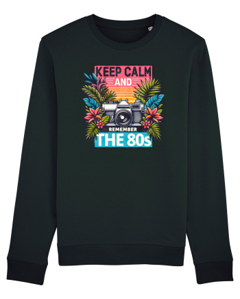 pentru nostalgicii anilor 80 - Keep calm and remember the 80s Black