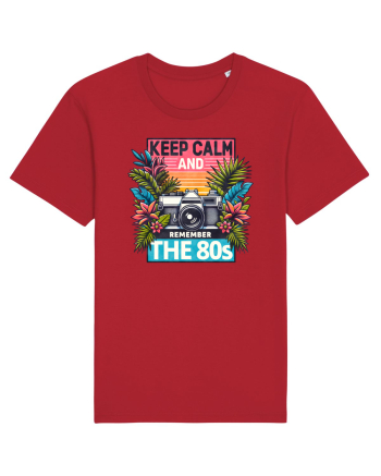 pentru nostalgicii anilor 80 - Keep calm and remember the 80s Red