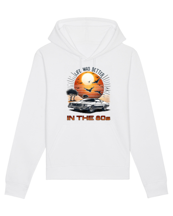 pentru nostalgicii anilor 80 - Life was better in the 80s White
