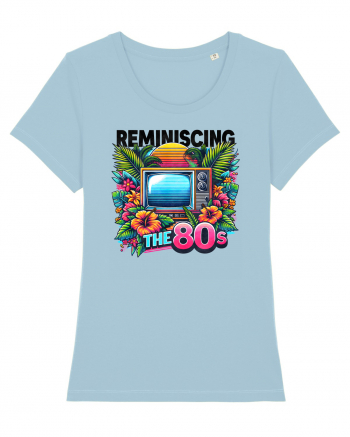 pentru nostalgicii anilor 80 - Reminiscing the 80s Sky Blue