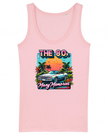 pentru nostalgicii anilor 80 - The 80s - Many memories Cotton Pink