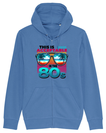 pentru nostalgicii anilor 80 - This is acceptable in the 80s Bright Blue