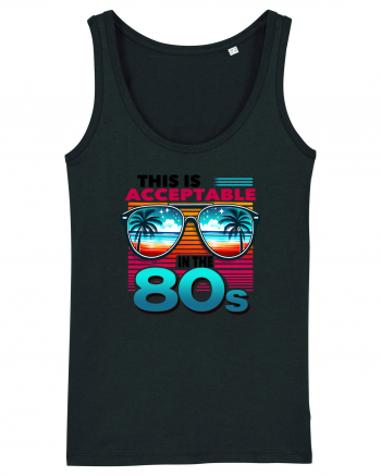 pentru nostalgicii anilor 80 - This is acceptable in the 80s Black