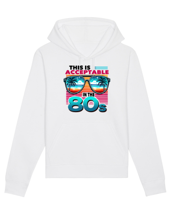 pentru nostalgicii anilor 80 - This is acceptable in the 80s White