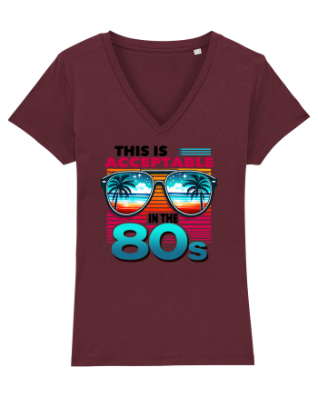 pentru nostalgicii anilor 80 - This is acceptable in the 80s Burgundy
