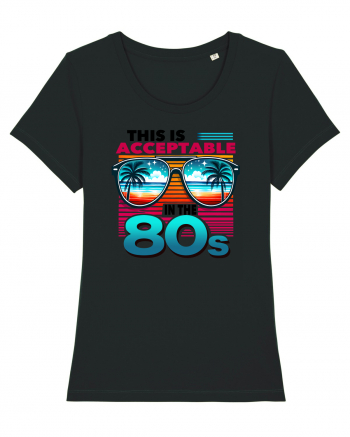 pentru nostalgicii anilor 80 - This is acceptable in the 80s Black