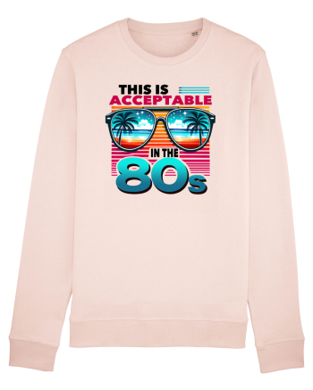 pentru nostalgicii anilor 80 - This is acceptable in the 80s Candy Pink
