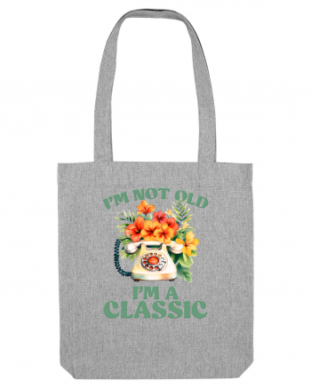 in stilul pop al anilor 80 - I am not old, I am a classic Heather Grey