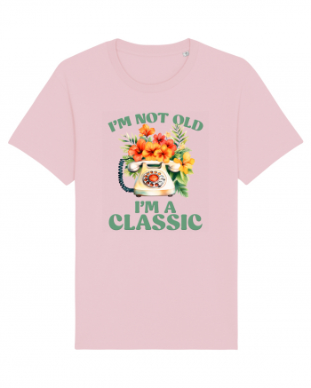 in stilul pop al anilor 80 - I am not old, I am a classic Cotton Pink