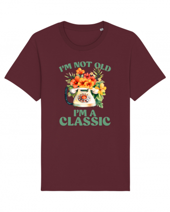 in stilul pop al anilor 80 - I am not old, I am a classic Burgundy