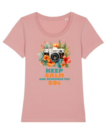 in stilul pop al anilor 80 - Keep calm and remember the 80s Canyon Pink