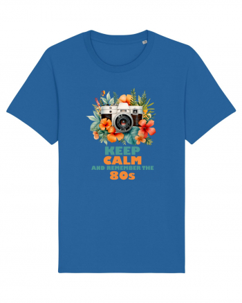 in stilul pop al anilor 80 - Keep calm and remember the 80s Royal Blue