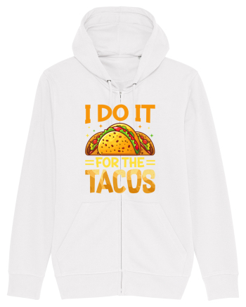 I do it for the tacos White