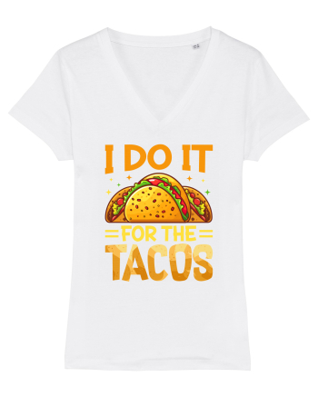 I do it for the tacos White