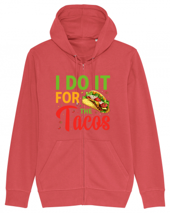 I do it for the tacos Carmine Red
