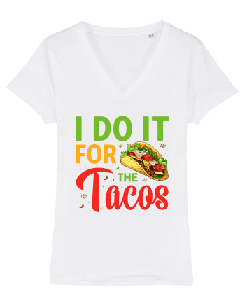 I do it for the tacos White