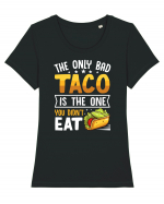 The only bad taco is the one you didn't eat Tricou mânecă scurtă guler larg fitted Damă Expresser