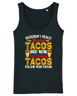 Yesterday I really wanted tacos and now I'm eating tacos follow your dream Maiou Damă Dreamer