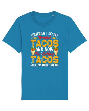 Yesterday I really wanted tacos and now I'm eating tacos follow your dream Azur