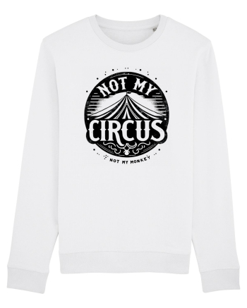 Not my Circus - not my monkey White