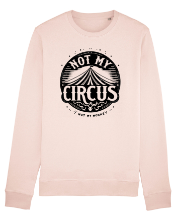 Not my Circus - not my monkey Candy Pink