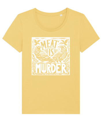 Meat is murder Jojoba