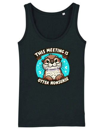 This meeting is otter nonsense Black