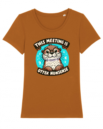 This meeting is otter nonsense Roasted Orange