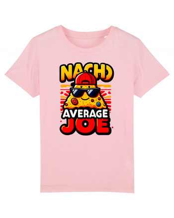 Nacho average Joe Cotton Pink