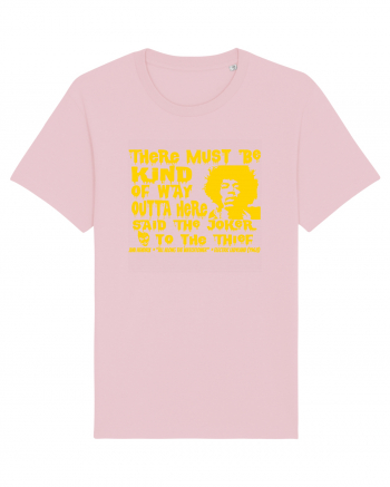 THERE MUST BE A WAY OUTTA HERE - Jimi Hendrix 2  Cotton Pink