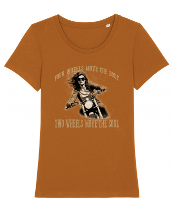 TWO WHEELS MOVE THE SOUL, FOUR WHEELS MOVE THE BODY Roasted Orange