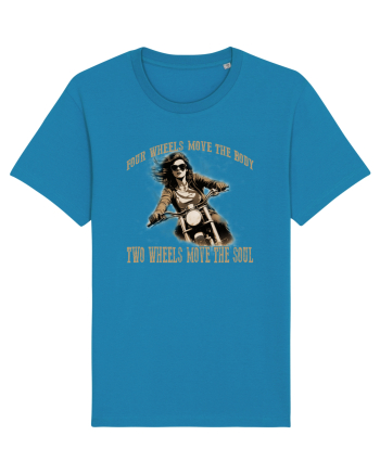 TWO WHEELS MOVE THE SOUL, FOUR WHEELS MOVE THE BODY Azur